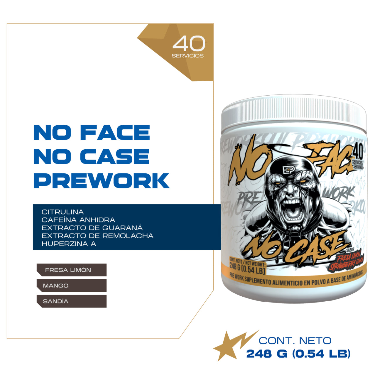 PRE-WORKOUT NO FACE NO CAKE